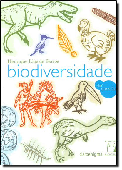 Biodiversidade em Questão, livro de Henrique Lins de Barros