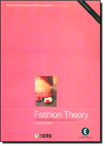 Fashion Theory: A Revista da Moda, Corpo e Cultura - Vol.2, livro de Nirmal Puwar