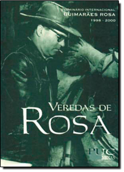 Veredas de Rosa - Vol.1, livro de Lélia Parreira Duarte