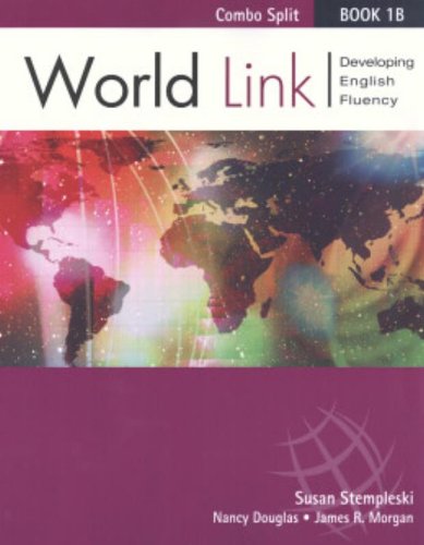 World Link: Developing English Fluency - Book 1 B- Combo Split, livro de Susan Stempleski