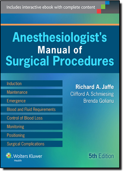 Anesthesiologists: Manual of Surgical Procedures, livro de Richard A. Jaffe