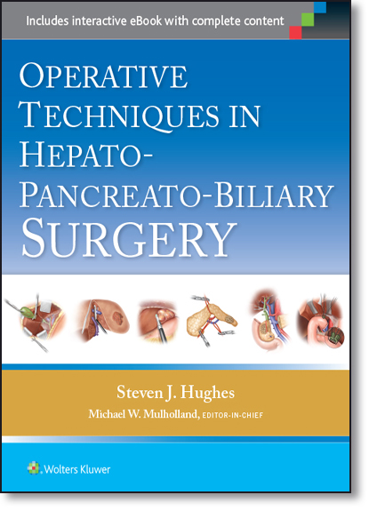 Operative Techniques in Hepato-pancreato-biliary Surgery, livro de Steven J. Hughes
