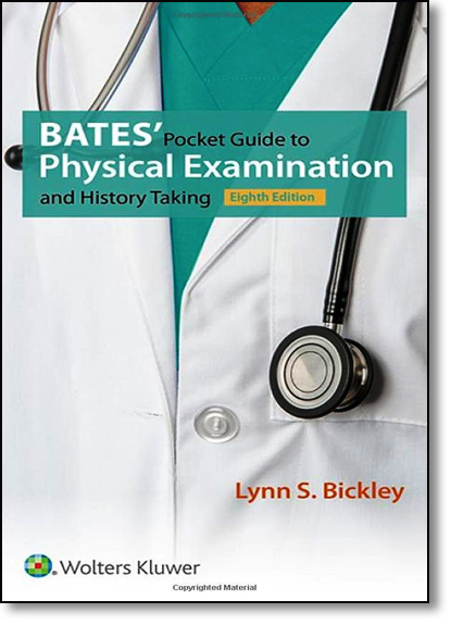 Bates Pocket Guide to Physical Examination and History Taking, livro de Lynn S. Bickley