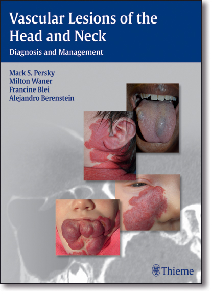 Vascular Lesions of the Head and Neck, livro de Mark S. Persky
