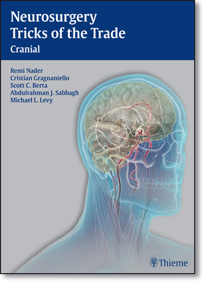 Neurosurgery Tricks of the Trade: Cranial, livro de Remi Nader