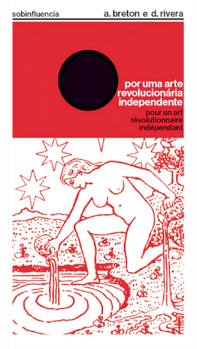 Por uma arte revolucionária independente, livro de André Breton, Diego Rivera