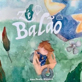 Zé Balão, livro de Ana Paula Moreira
