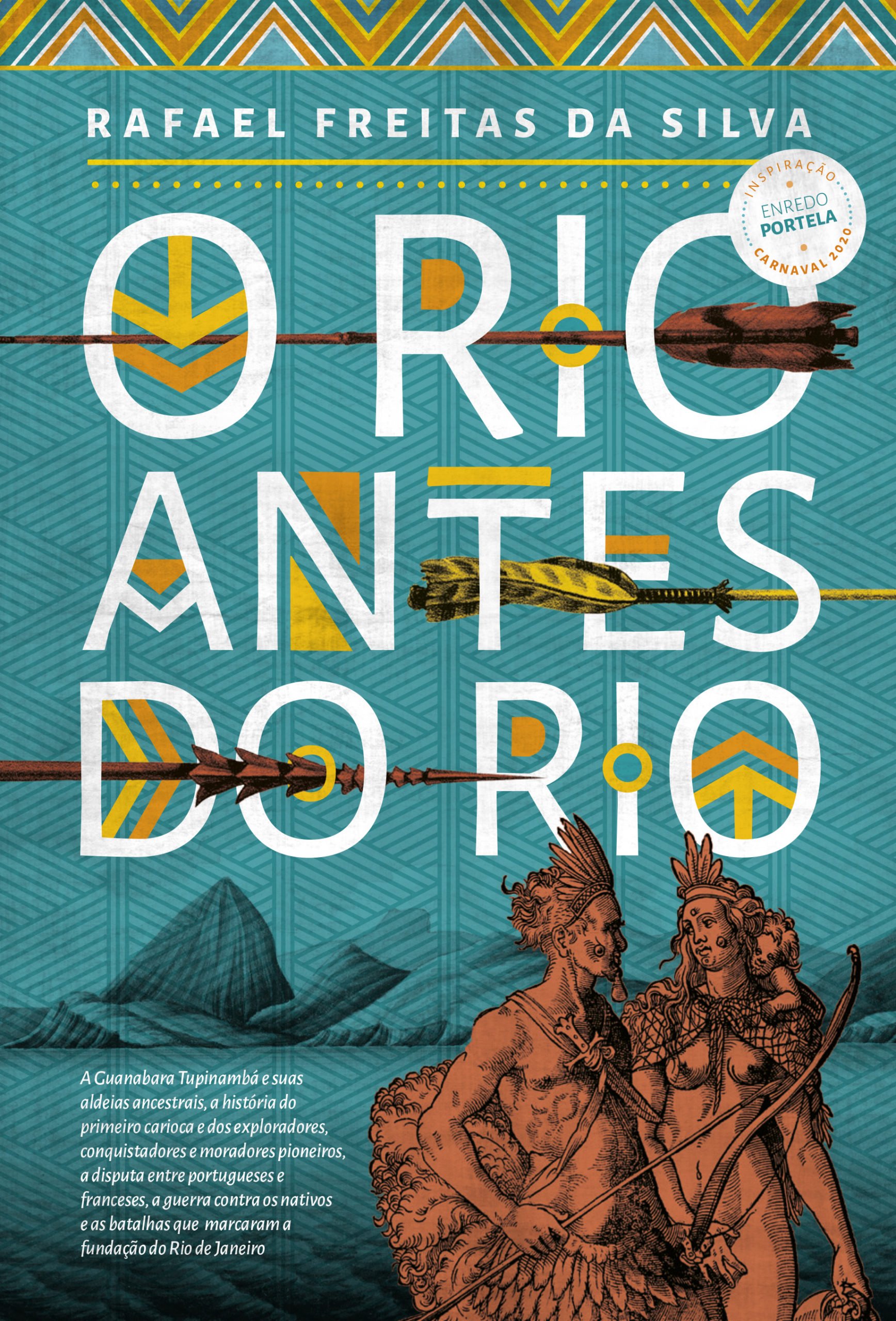 O Rio antes do Rio, livro de Rafael Freitas da Silva