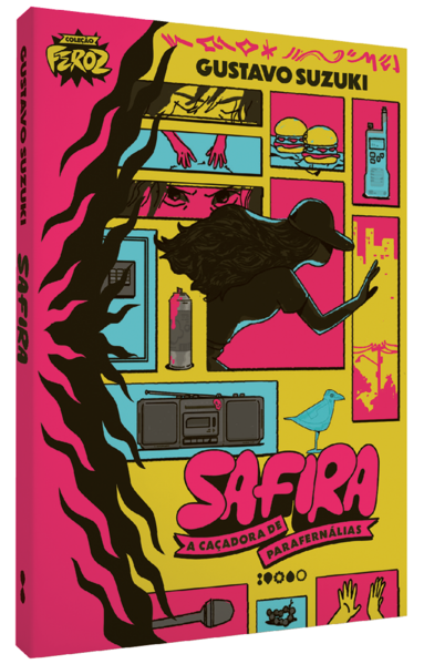 Safira, a caçadora de parafernálias, livro de Gustavo Suzuki