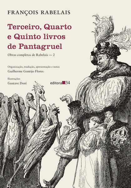 Terceiro, Quarto e Quinto livros de Pantagruel. (Obras completas de Rabelais — 2), livro de François Rabelais