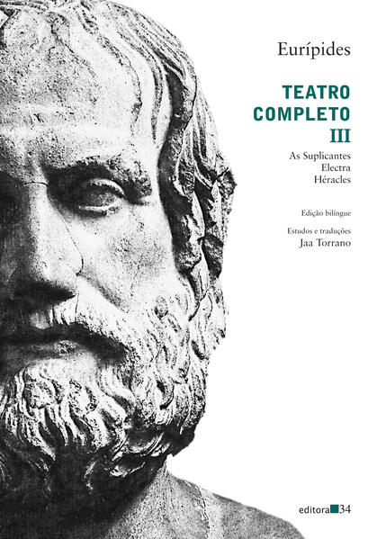 Teatro completo III. As Suplicantes, Electra, Héracles, livro de  Eurípides