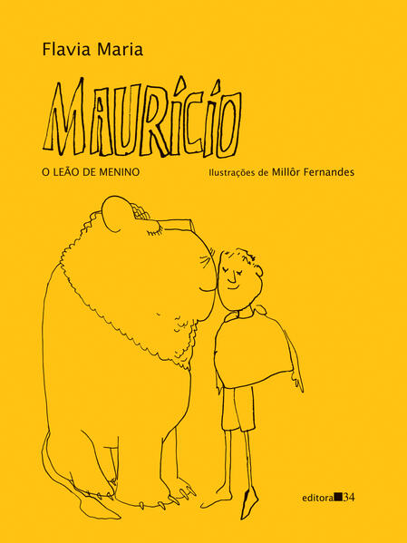 Maurício, o leão de menino, livro de Flavia Maria