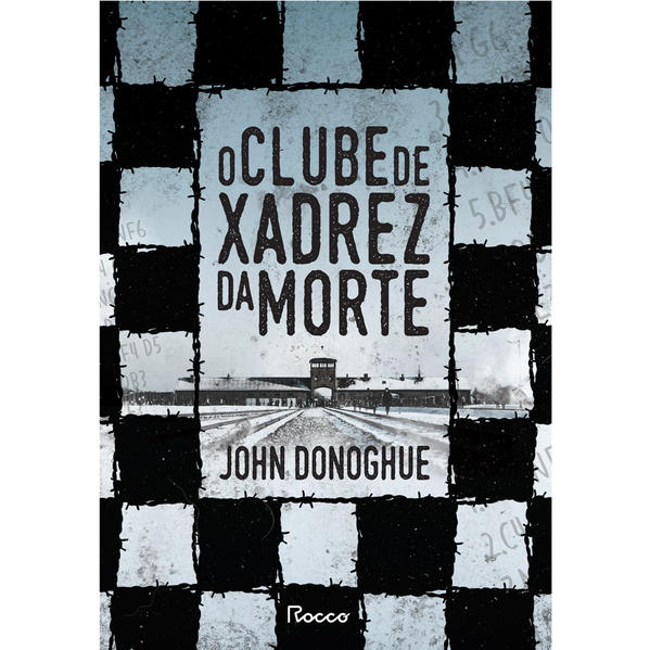 O CLUBE DE XADREZ DA MORTE, livro de JOHN DONOGHUE