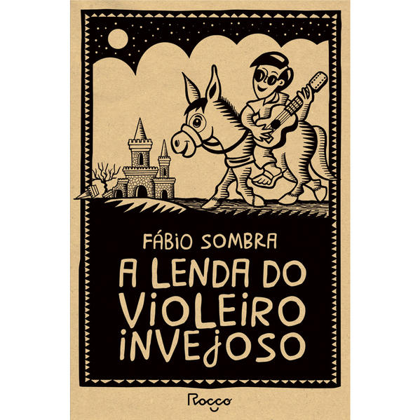 A lenda do violeiro invejoso, livro de Fabio Sombra