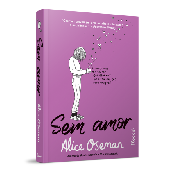 SEM AMOR, livro de Alice Oseman