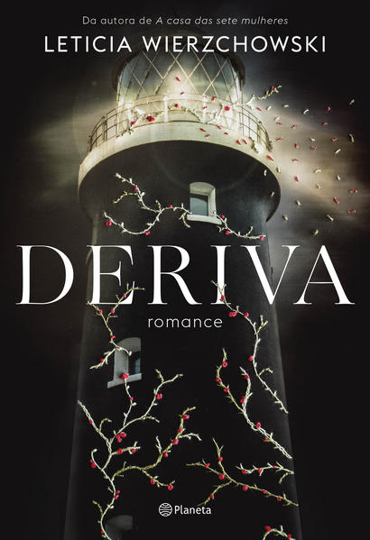 Deriva. Romance, livro de Leticia Wierzchowski