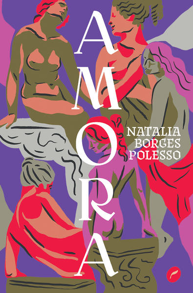 Amora, livro de Natalia Borges Polesso