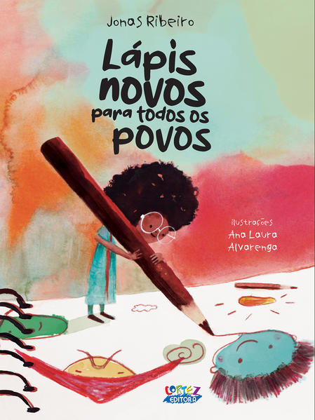 Lápis novos para todos os povos, livro de Jonas Ribeiro