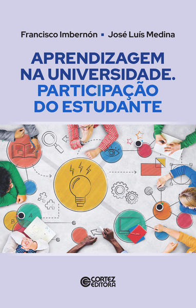 Aprendizagem na Universidade. Participação do estudante, livro de Francisco Ibernón, José Luis Medina