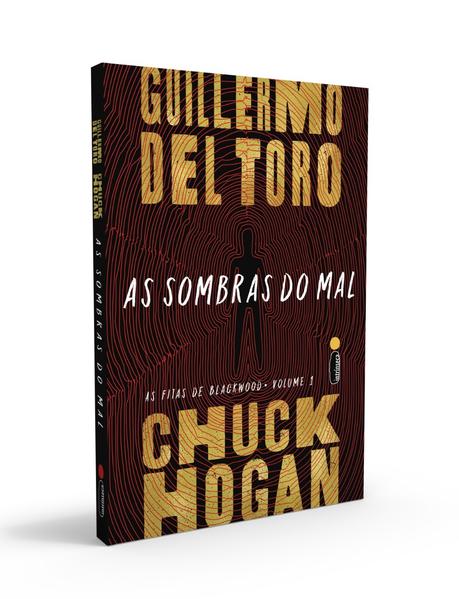 As Sombras do Mal. As fitas de Blackwood (Vol. 1), livro de Guillermo del Toro, Chuck Hogan