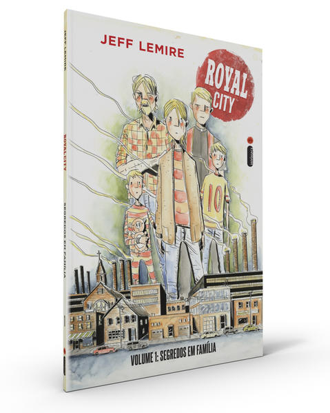 Royal City Volume 1. Segredos em família, livro de Jeff Lemire