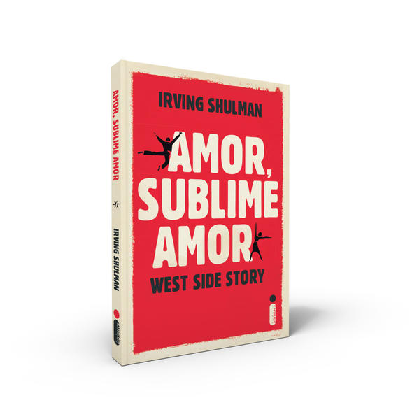 Amor, Sublime Amor, livro de Irving Shulman