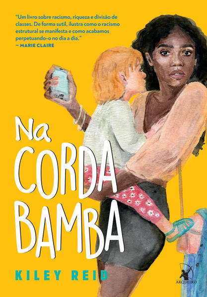 Na corda bamba, livro de Kiley Reid