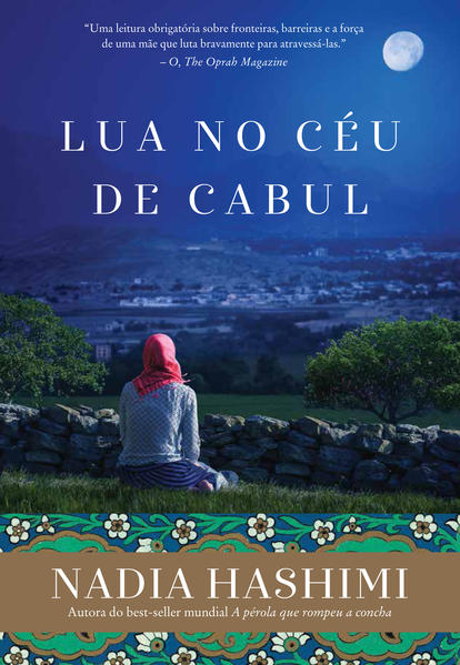 Lua no céu de Cabul, livro de Nadia Hashimi