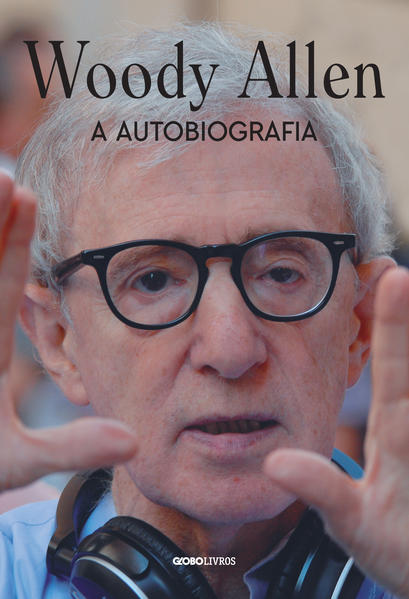 Woody Allen: a autobiografia, livro de Woody Allen