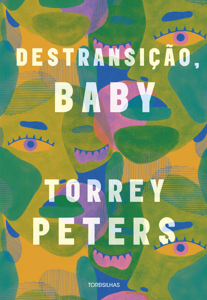 Destransição, baby, livro de Torrey Peters