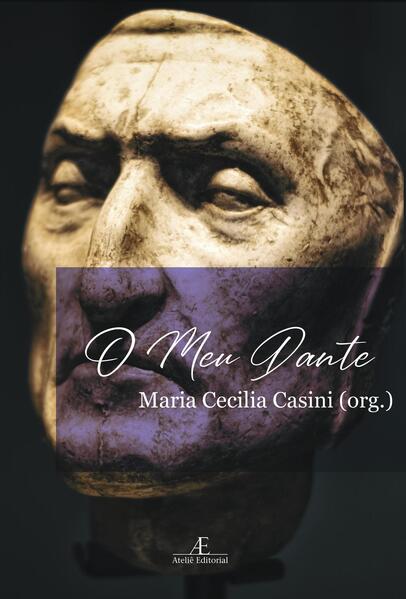 O Meu Dante, livro de Maria Cecilia Casini (org.)
