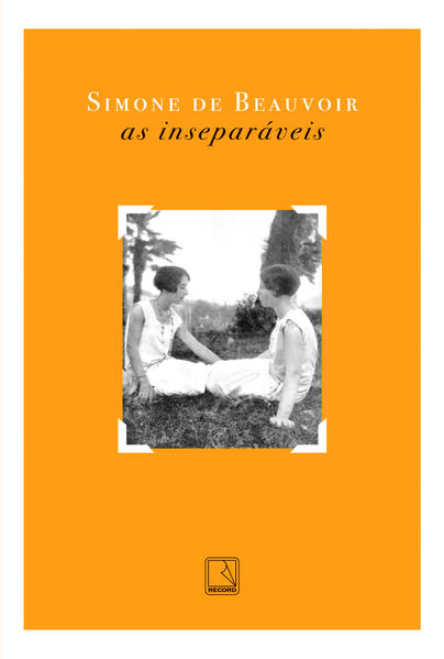 As inseparáveis, livro de Simone de Beauvoir
