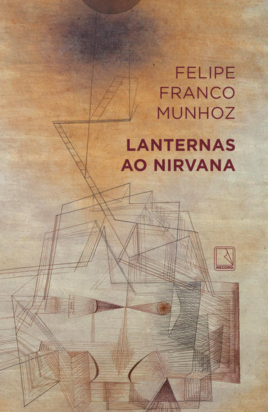 Lanternas ao nirvana, livro de Felipe Franco Munhoz