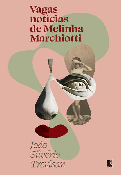 Vagas notícias de Melinha Marchiotti, livro de João Silvério Trevisan