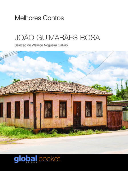 Melhores contos – João Guimarães Rosa, livro de João Guimarães Rosa