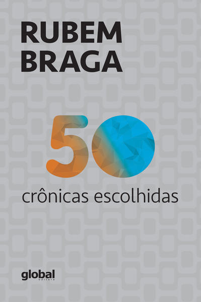 50 Crônicas Escolhidas, livro de Rubem Braga