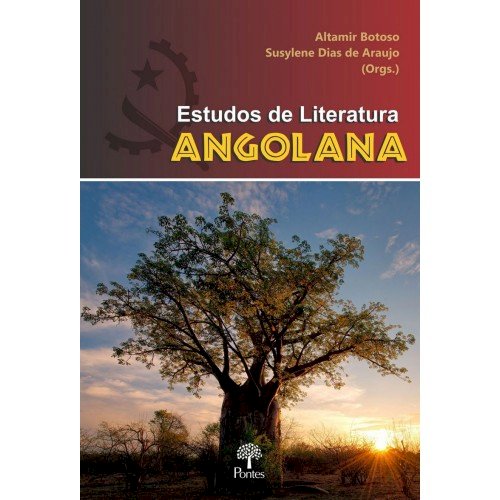 Estudos de literatura Angolana, livro de Altamir Botoso, Susylene Dias de Araujo