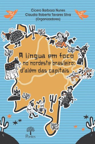 A língua em foco no nordeste brasileiro: d