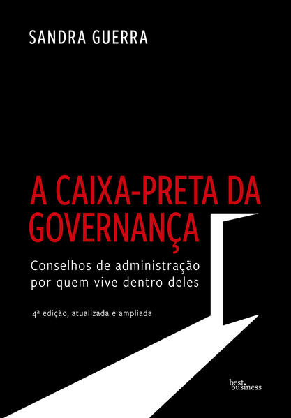 A caixa-preta da governança (edição ampliada), livro de Sandra Guerra