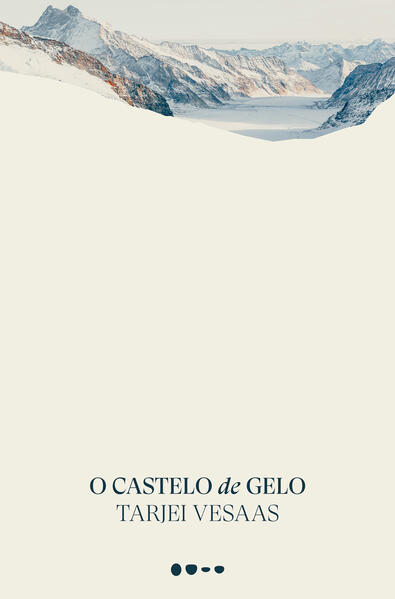 O castelo de gelo, livro de Tarjei Vesaas
