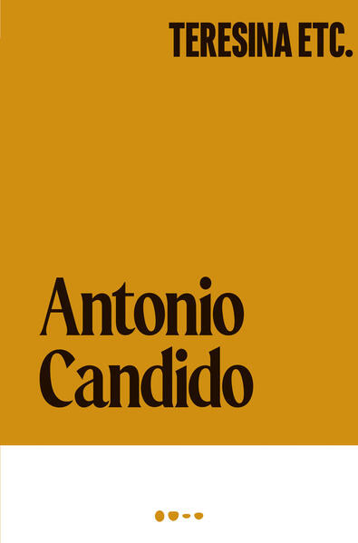 Teresina etc., livro de Antonio Candido