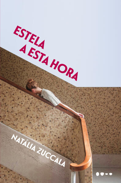 Estela a esta hora, livro de Natália Zuccala