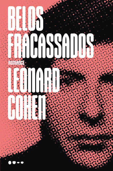 Belos fracassados, livro de Leonard Cohen
