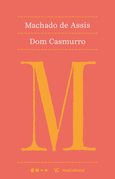 Dom Casmurro, livro de Machado de Assis
