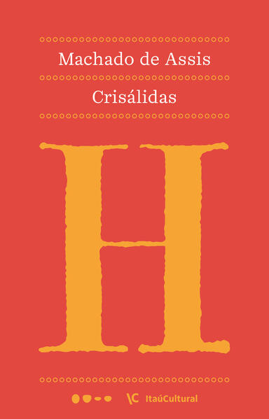 Cris&aacute;lidas, livro de Machado de Assis