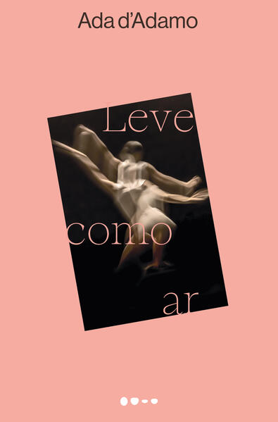 Leve como ar, livro de Ada d’Adamo