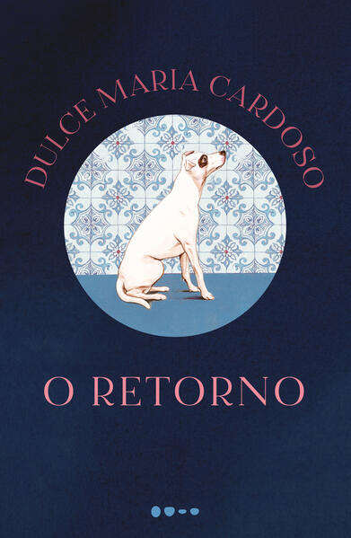 O retorno, livro de Dulce Maria Cardoso