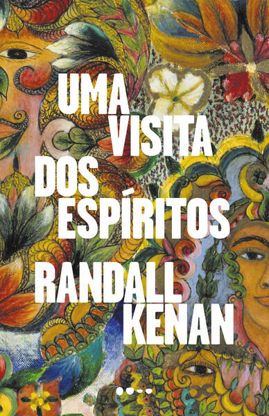 Uma visita dos esp&iacute;ritos, livro de Randall Kenan