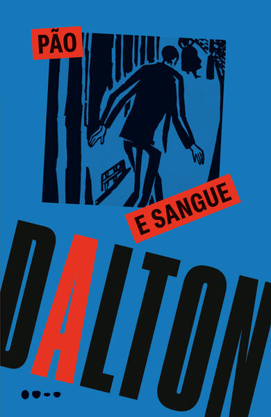 Pão e sangue, livro de Dalton Trevisan