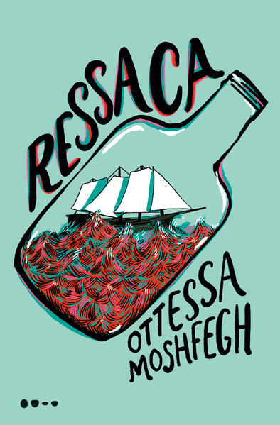 Ressaca, livro de Ottessa Moshfegh